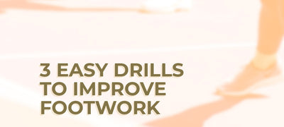 3 DRILLS TO IMPROVE FOOTWORK